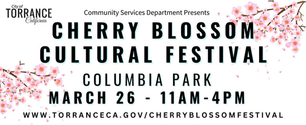 Torrance Cherry Blossom Cultural Festival