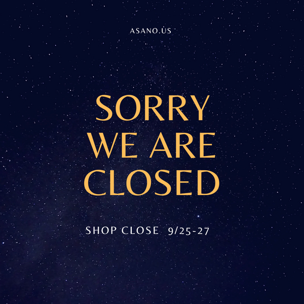 Temporary Closure Notice: September 25–27.