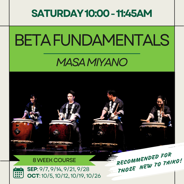 BETA FUNDAMENTALS taiko course