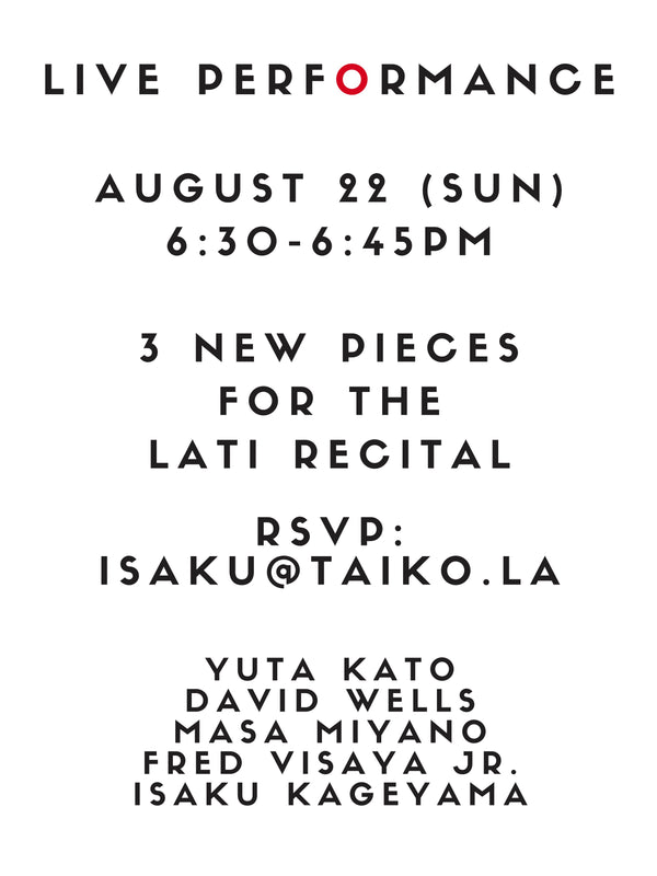 LIVE PERFORMANCE 8/22 @ASANO TAIKO US