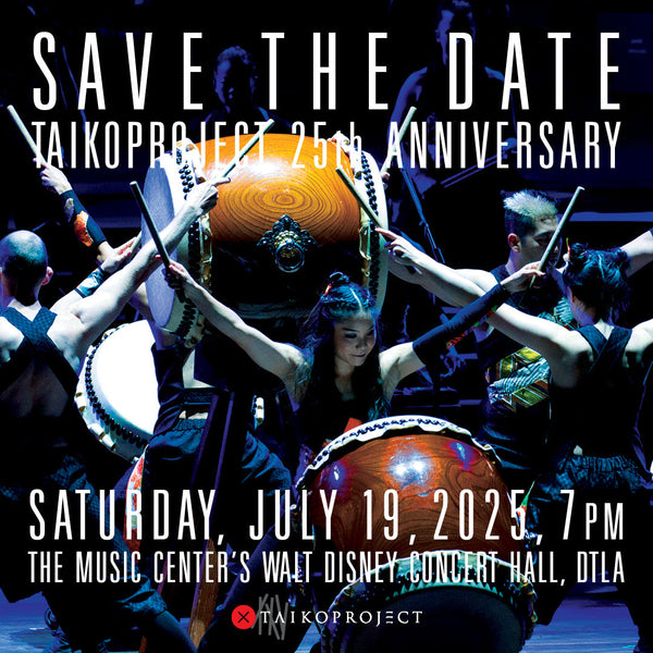 TAIKOPROJECT 25th Anniversary Concert