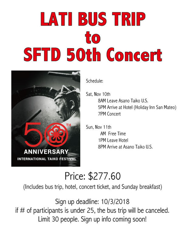 LATI BUS TRIP to SFTD 50th Concert!!