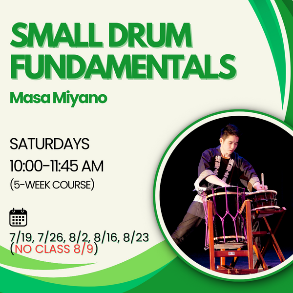 [2025 Summer] Masa Miyano - Small Drum Fundamentals (Sat 10AM)