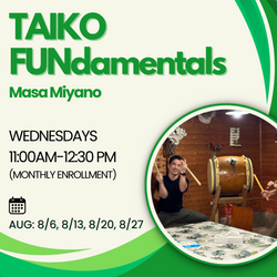 [2025 Aug] Masa Miyano - Taiko FUNdamentals (Wed 11AM)