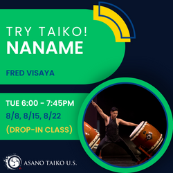 Fred Visaya: Try Taiko! (Naname) - TUE 6PM