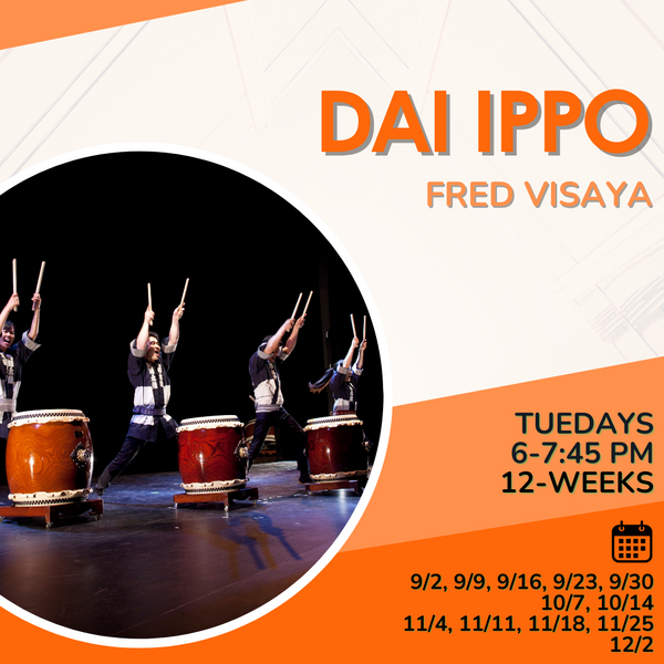 [2025 Autumn] Fred Visaya - Dai Ippo (Tue 6PM)