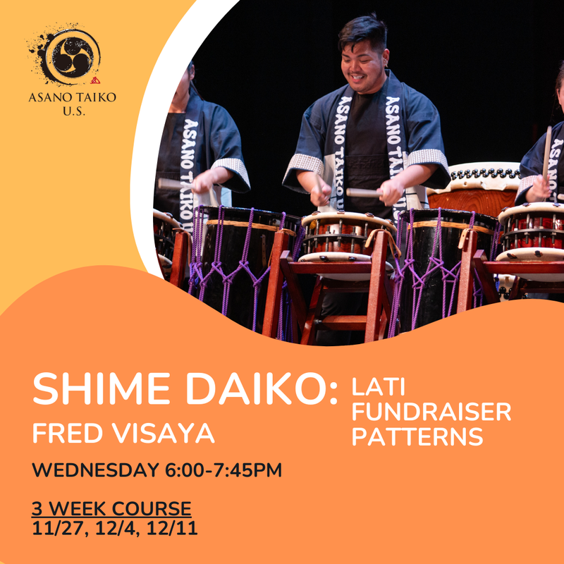 [2024 Nov-Dec] Fred Visaya - Shime Daiko: LATI Fundraiser Patterns